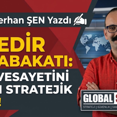 BEDİR MUTABAKATI: BATI VESAYETİNİ YIKAN STRATEJİK KALE