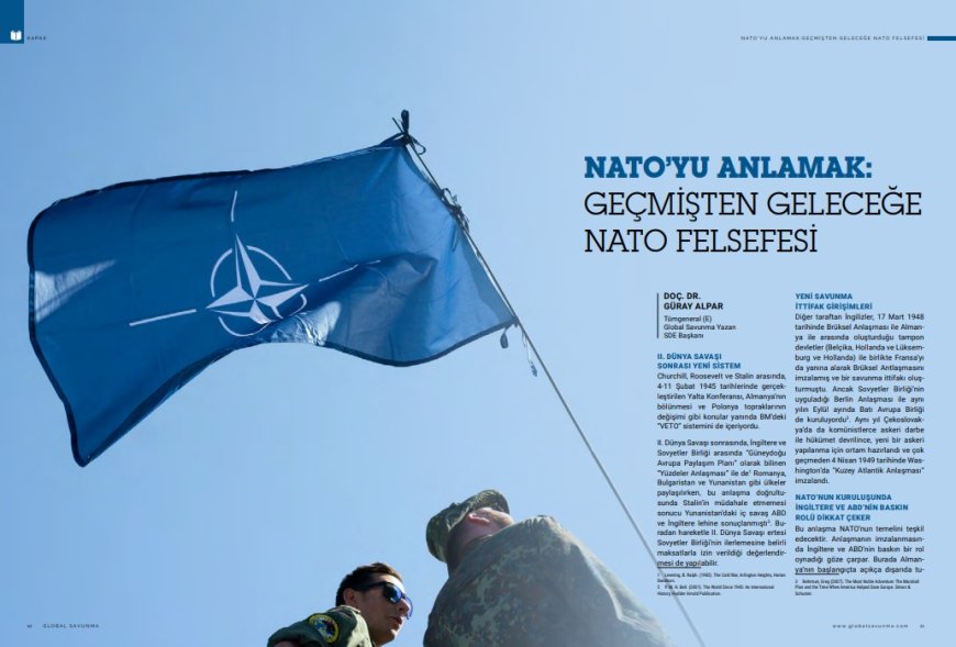 NATO’YU ANLAMAK: GEÇMİŞTEN GELECEĞE NATO FELSEFESİ